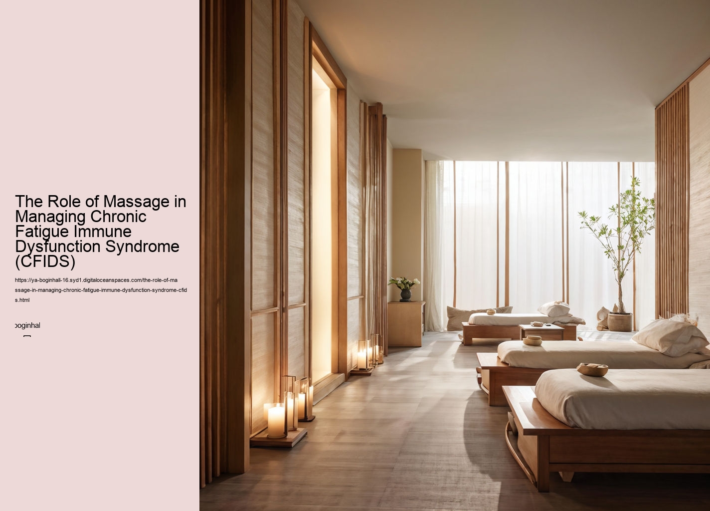 The Role of Massage in Managing Chronic Fatigue Immune Dysfunction Syndrome (CFIDS)